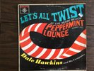Dale Hawkins - Let's All Twist Peppermint Lounge- Roulette R 25175   EX Mono LP