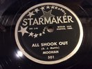MOOHAH  Starmaker 501 All Shook Out/Candy WDIA MEMPHIS D.J. BLUES R&B 78 1953 N-