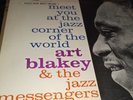 Art Blakey And The Jazz Messengers, At The Corner of The world,Blue Note LP VG+