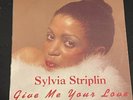 Sylvia Striplin Give Me Your Love LP 1981 Uno Melodic Funk Soul Boogie Breaks OG