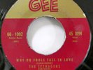 TEENAGERS 45 Why Do Fools Fall in Love GEE Gold ORIGINAL label doowop  Kz 1006