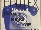 Protex. Don’t Ring Me Up. Good Vibrations. 1st Pressing. Fold Out Sleeve. 7”