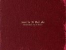 Lanterns On the Lake - Gracious Tide, Take Me Home - LP Vinyl - NEW