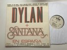 Bob Dylan + Santana En Espana LP PROMO