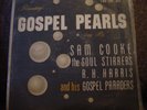 Sam Cooke & the Soul Stirrers/R H Harris & his Gospel Paraders-Gospel Pearls-NM