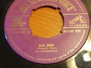 Elvis Presley Blue Moon / I Dont Care If  1956 HMV 7