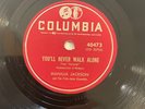 MAHALIA JACKSON  YOU'LL NEVER WALK ALONE / ONE GOD on COLUMBIA 40473  ( EX-)