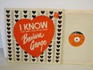 Barbara George I Know You Don't Love Me No More Mono R & B LP