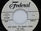 FREDDY KING Make Love To You / One Hundred Years 1963 WL Promo 7