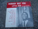 LITTLE LIL BOB AND THE LOLLIPOPS NOBODY BUT YOU LA LOUISIANNE 113 SOUL RECORD