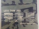 RARE Less Than Jake Vinyl- Goodbye Blue & White ( 2007 5th pressing)