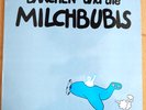 Bärchen und die Milchbubis  Dann macht es Bumm  - Vinyl LP - Sehr guter Zustand