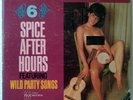 Stag Party Six Spice After Hours Featuring Wild Party Songs RARE Cheesecake LP