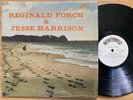 Reginald Forch & Jesse Harrison (Crazy Cajun CCLP 1057) Rare 1978 Texas Soul LP