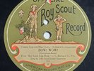 Official Boy Scout Record #2 - Bow  Wow  / Sing Another Song, Vocal 78, 1924