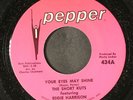 SHORT KUTS: your eyes may shine / letting the tears tumble down PEPPER 7