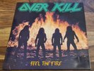 OVER KILL - FEEL THE FIRE - ALBUM - VINYL - LP - MEGAFORCE RECORDS