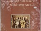 JD CROWE, TONY RICE: The Bluegrass Album US Rounder Shrink Vinyl LP ’81 Orig