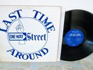 ONE WAY STREET Last Time Around LP Orig Private 1972 Chicago Xian Folk/Psych NM-
