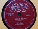 TITO PUENTE / VIBE MAMBO / POR LA MANANA / 78 RPM RECORD