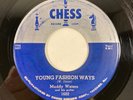 Chess 1602 Muddy Waters - Manish Boy / Young Fashioned Ways, Blues 7
