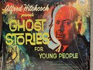 ALFRED HITCHCOCK - Ghost Stories For Young People - 12