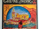 RARE 33T LP CHENE NOIR * Chant Pour Le Delta ...  DEEP Free JAZZ PSYCH SPIRITUAL