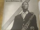 SONNY ROLLINS  WORKTIME PR 7246 van gelder mono prestige blue lbl,vg/ vg+