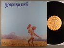 Morning Dew  Self-Titled   CRAZY RARE LP    Psych  1970 Roulette