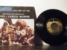 PAUL McCARTNEY and WINGS 7 Inch 45 Live and let die  1973 Apple italy  PS