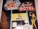 #365 ROCKABILLY ROCK´N ROLL LP Vinyl: God Less America, CW-51CKO