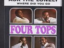 FOUR TOPS: ask the lonely / where did you go MOTOWN 7