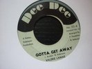 valerie lamar gotta get away dee dee  orig usa 45 northern soul