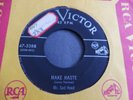 Mr. Sad Head - Make Haste c/w Black Diamond 1953 USA 45 RCA VICTOR