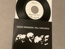Good Riddance / Kill your Idols Split 7  TEST PRESS 7/15 Bridge 9 Records