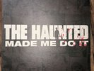 The Haunted Made Me Do It Vinyl LP Earache Records 2000 Mosh 241