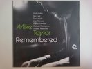 MIKE TAYLOR REMEMBERED NEIL ARDLEY IAN CARR DAVE GELLY TRUNK JBH026LP JAZZ