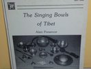ALAIN PRESENCER THE SINGING BOWLS OF TIBET VINYL RECORD MUSICAL HERITAGE SOCIETY