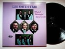 Gate City VA Lee Smith Trio Southern Gospel Christian Vinyl LP Record VG+