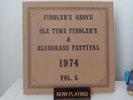 Fiddlers Grove Ole Time Fiddler's & Bluegrass Festival 1974 Vol. 5 Vinyl Record