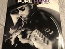 HANK WILLIAMS JR. - Pure Hank  (Rare 1991 LP)  NM Vinyl