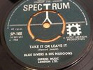 BLUE RIVERS & HIS MAROONS[TAKE IT OR LEAVE IT]1968 REGGAE SOUL UK 45 Spectrum