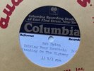 Bob Dylan 8 1/4” Acetate 2 Track Talking Bear Mountain / Standing On The Highway