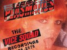 Plasmatics The Vice Squad Records Recordings (Vinyl) (US IMPORT)