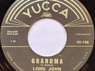 LONG JOHN HUNTER Grandma TEXAS MAMBO R&B BLUES ROCKER 45 EX Yucca *hear*