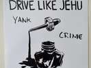 Yank Crime DRIVE LIKE JEHU LP red - 1994 Headhunter HED 037