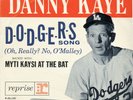 Danny Kaye Dodgers Song / Myti Kaysi At Bat REPRISE 45 PICTURE SLEEVE 7