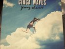 Circa Waves - Young Chasers - Vinyl LP Album - 2015 Virgin EMI Records