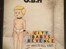 Charged G.B.H. “City Baby's Revenge” LP 1983 Relativity Records– EMC 8004 Clean