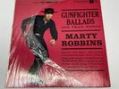 MARTY ROBBINS GUNFIGHTER BALLADS AND TRAIL SONGS VINYL LP NM